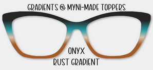 Onyx Rust Gradient