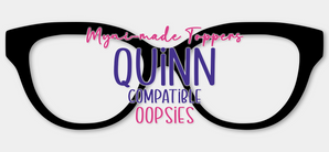 Oopsies - Quinn