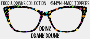 Drink Drank Drunk